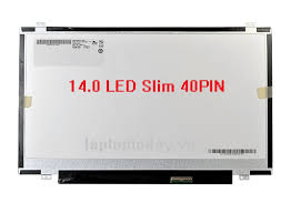 Màn hình laptop 14.0 LED SLIM 40 CHÂN- 40 PIN